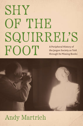 Shy of the Squirrels Foot