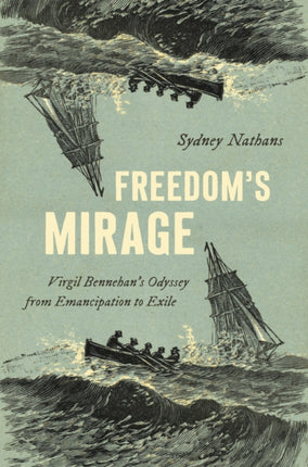 Freedoms Mirage  Virgil Bennehans Odyssey from