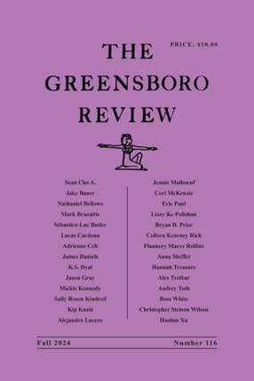 The Greensboro Review  Number 116 Fall 2024