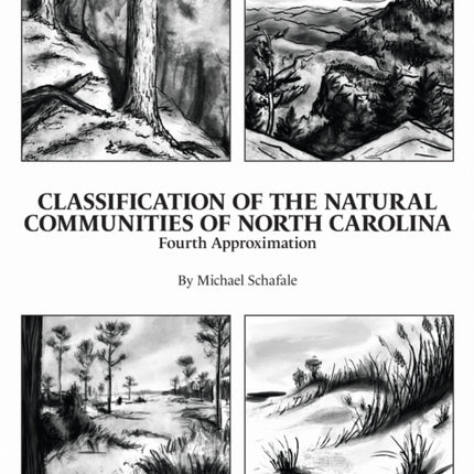 Classification of the Natural Communities of North Carolina
