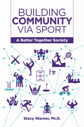 Building Community Via Sport  A Better Together