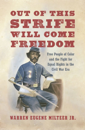 Out of This Strife Will Come Freedom