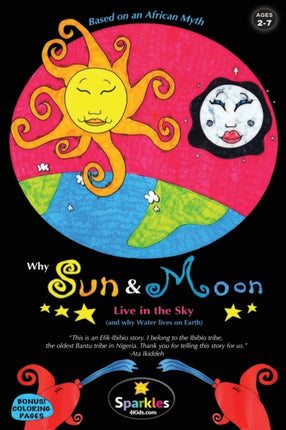 Why Sun  Moon Live in the Sky  Why Water Lives on Earth Volume 1