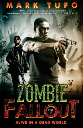 Zombie Fallout 5 Alive In A Dead World Volume 5