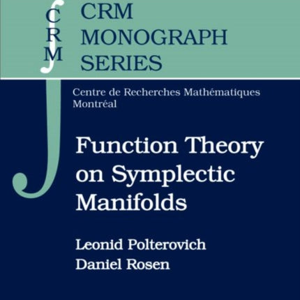 Function Theory on Symplectic Manifolds