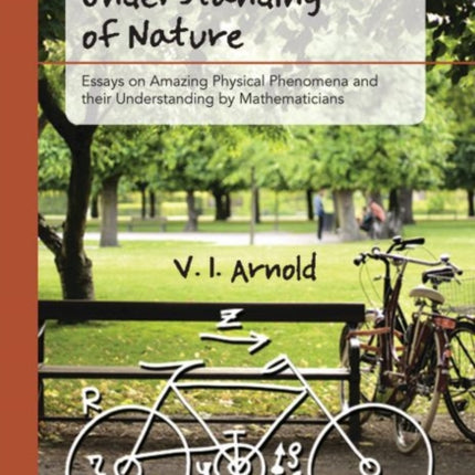 Mathematical Understanding of Nature  Essays on