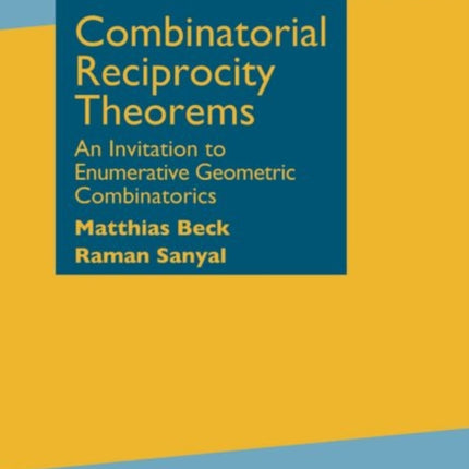 Combinatorial Reciprocity Theorems  An Invitation