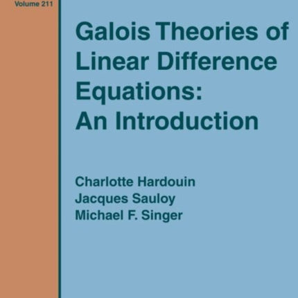 Galois Theories of Linear Difference Equations An Introduction