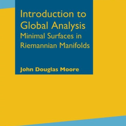 Introduction to Global Analysis  Minimal Surfaces