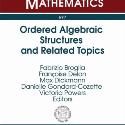 Ordered Algebraic Structures and Related Topics