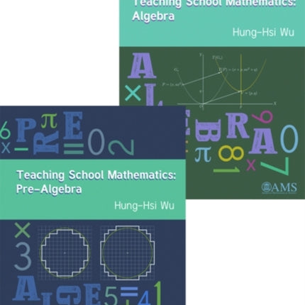 Teaching School Mathematics From PreAlgebra to