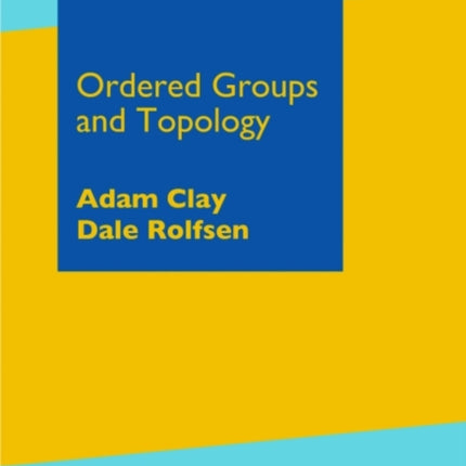 Ordered Groups and Topology