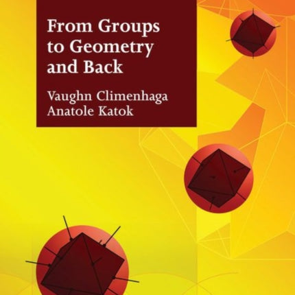 From Groups to Geometry and Back
