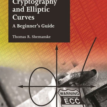 Modern Cryptography and Elliptic Curves