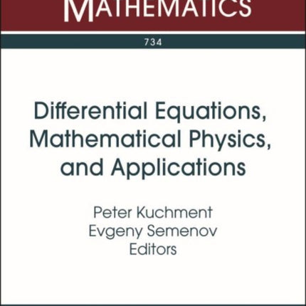 Differential Equations Mathematical Physics and