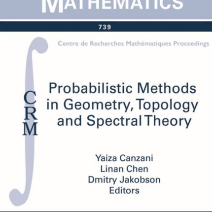 Probabilistic Methods in Geometry Topology and