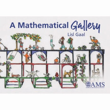 A Mathematical Gallery