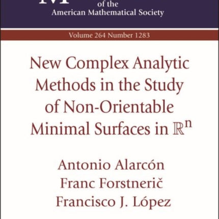New Complex Analytic Methods in the Study of