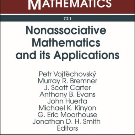 Nonassociative Mathematics and its Applications