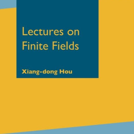 Lectures on Finite Fields