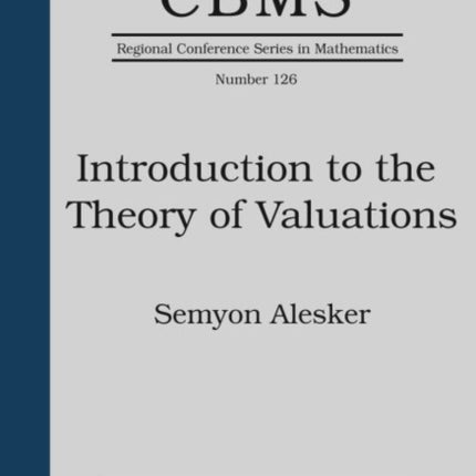 Introduction to the Theory of Valuations