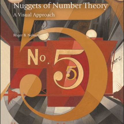 Nuggets of Number Theory  A Visual Approach