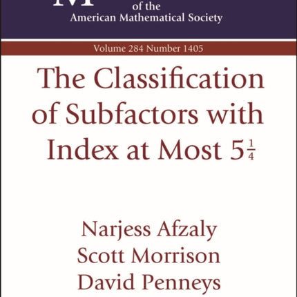 The Classification of Subfactors with Index at Most 5 frac 14