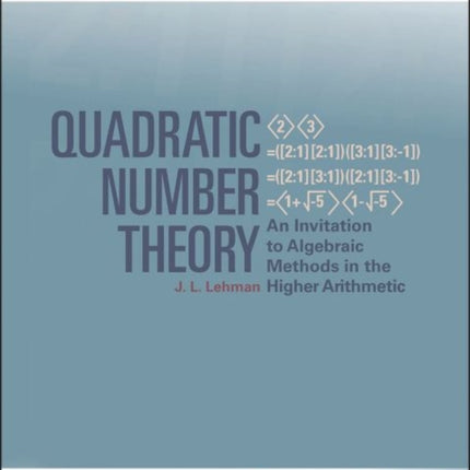 Quadratic Number Theory