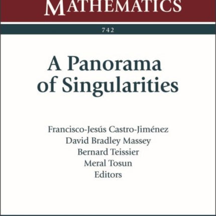 A Panorama of Singularities