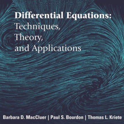 Differential Equations  Techniques Theory and Applications