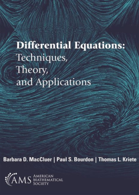 Differential Equations  Techniques Theory and Applications