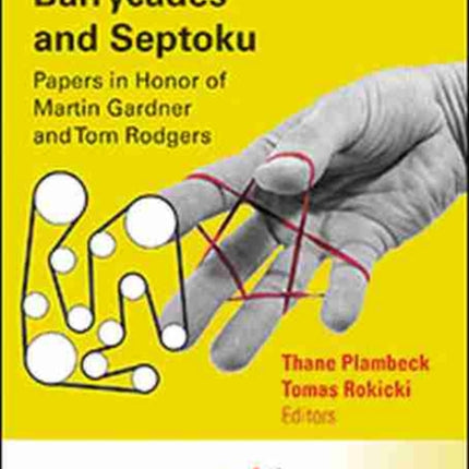 Barrycades and Septoku  Papers in Honor of Martin Gardner and Tom Rodgers