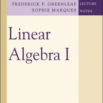 Linear Algebra I