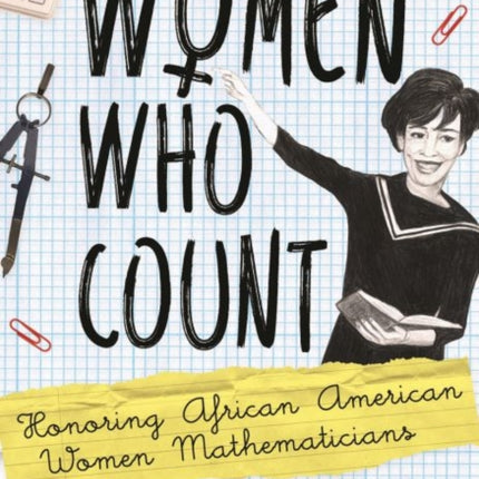 Women Who Count: Honoring African American Women Mathematicians