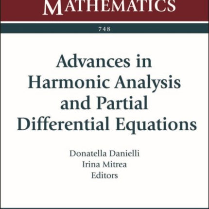 Advances in Harmonic Analysis and Partial