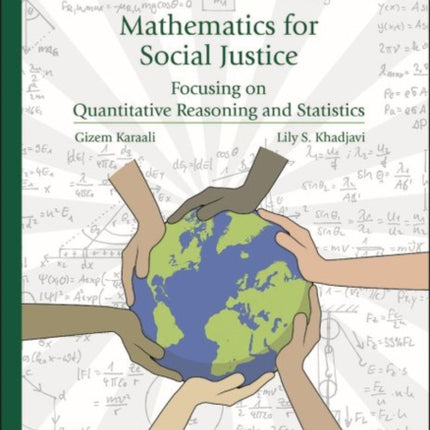 Mathematics for Social Justice: Focusing on Quantitative Reasoning and Statistics