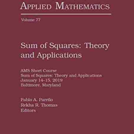 Sum of Squares: Theory and Applications