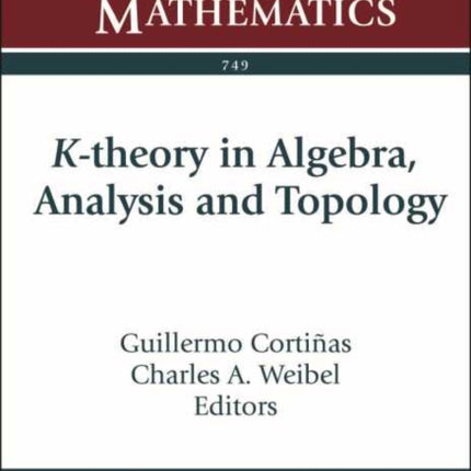 Ktheory in Algebra Analysis and Topology