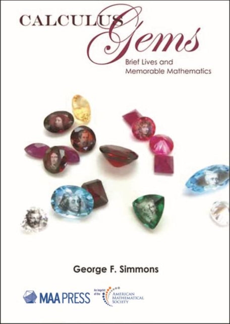 Calculus Gems  Brief Lives and Memorable Mathematics