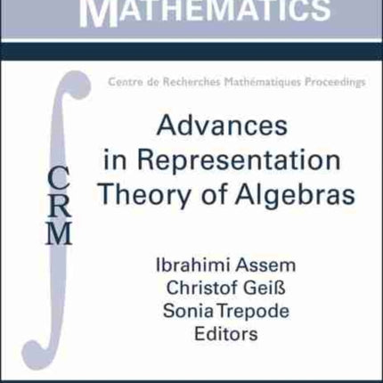 Advances in Representation Theory of Algebras