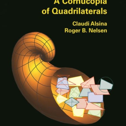 A Cornucopia of Quadrilaterals