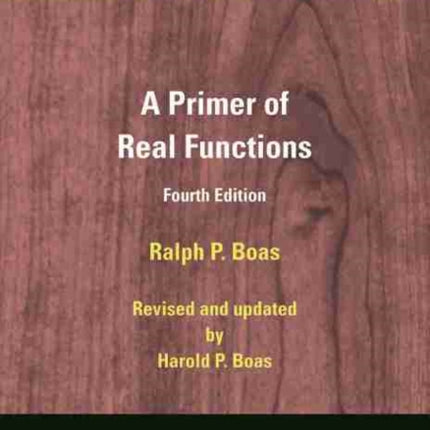 A Primer of Real Functions