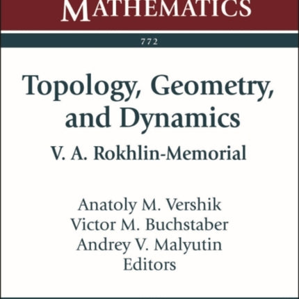 Topology Geometry and Dynamics  V. A.