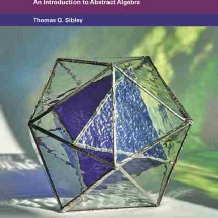 Thinking Algebraically: An Introduction to Abstract Algebra