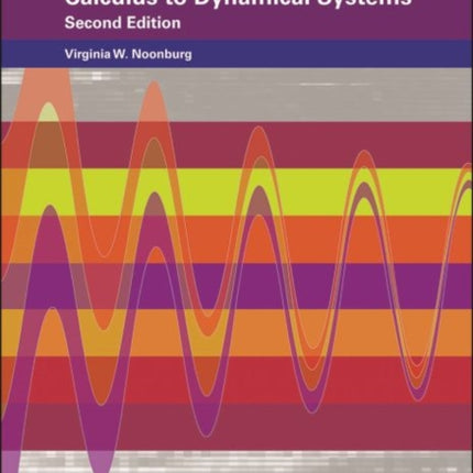 Differential Equations From Calculus to Dynamical