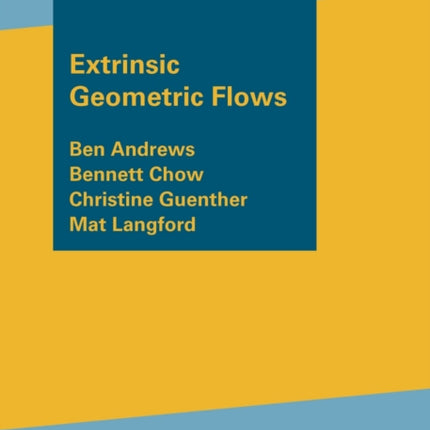 Extrinsic Geometric Flows