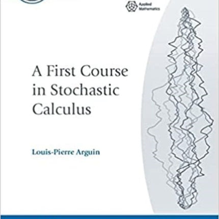 A First Course in Stochastic Calculus