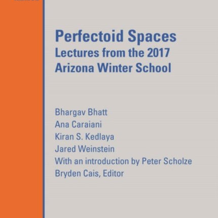 Perfectoid Spaces  Lectures from the 2017 Arizona