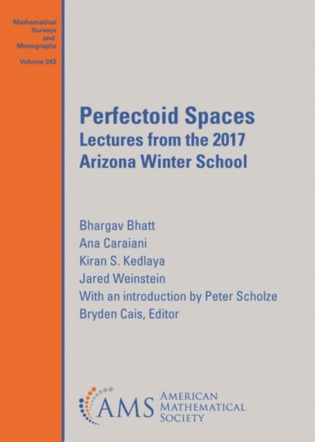 Perfectoid Spaces  Lectures from the 2017 Arizona