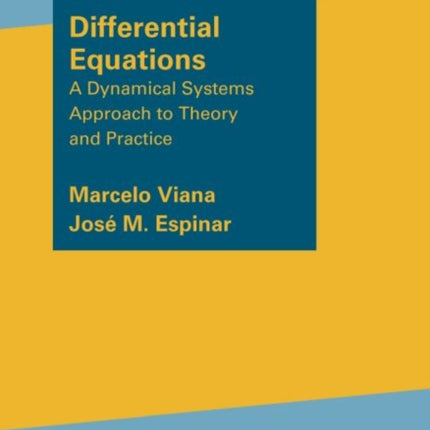 Differential Equations: A Dynamical Systems Approach to Theory and Practice